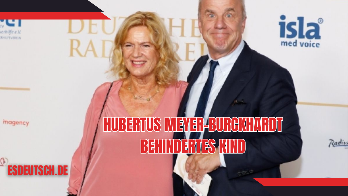 hubertus meyer-burckhardt behindertes kind