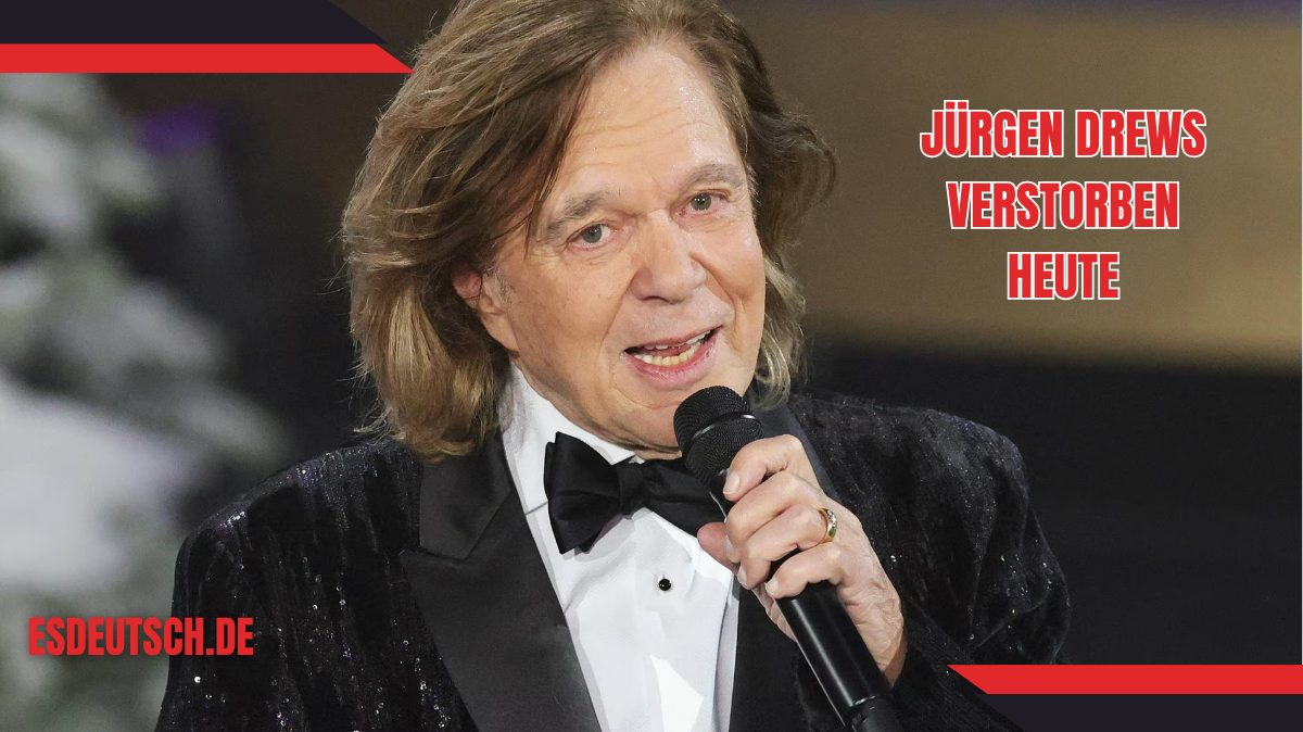 jürgen drews verstorben heute