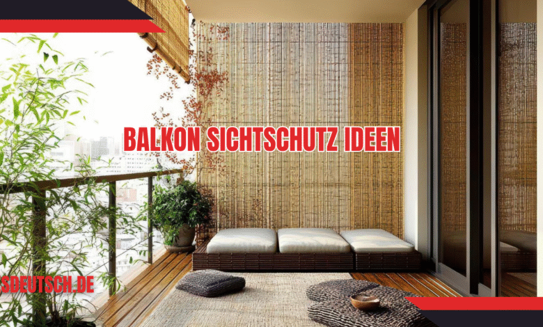 balkon sichtschutz ideen