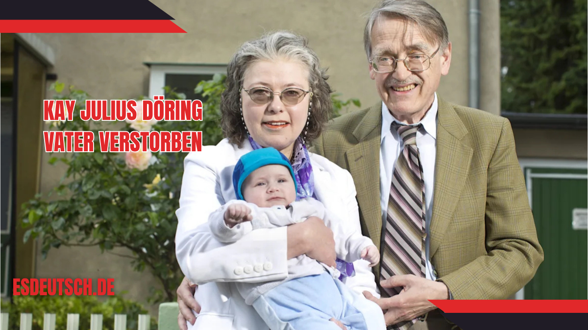 kay julius döring vater verstorben