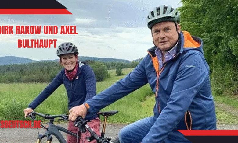 dirk rakow und axel bulthaupt